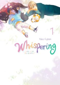 Couverture du tome 1 de Whispering les voix du silence