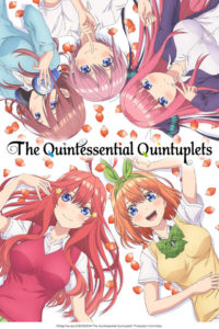 Affiche de l'animé de The Quintessential Quintuplets sur Crunchyroll