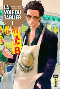 Couverture du tome 1 de La voie du tablier chez Kana